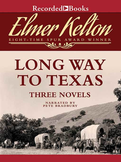 Title details for Long Way to Texas by Elmer Kelton - Wait list